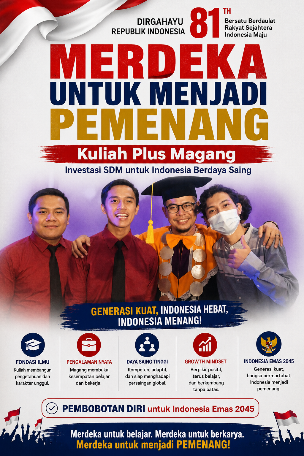 MERDEKA UNTUK MERAIH KEMULIAAN HIDUP: Mengubah Keterbatasan Menjadi Kekuatan